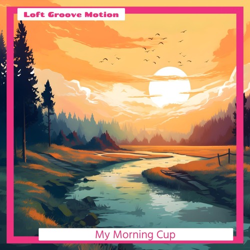 Stream Mornings on a Train by Loft Groove Motion | Listen online for ...