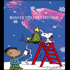 wanted you for Christmas