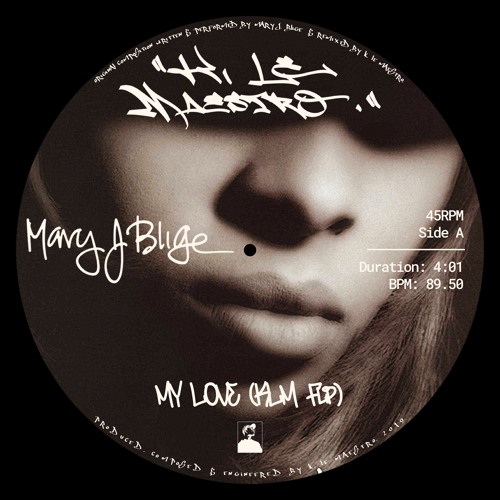 MARY J. BLIGE - MY LOVE (KLM FLIP)
