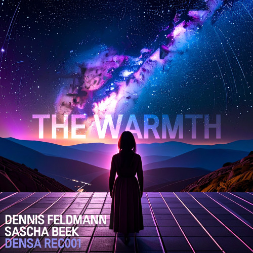 Dennis Feldmann & Sascha Beek - The Warmth (Full Version)