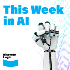 This Week in AI 07-18-2025