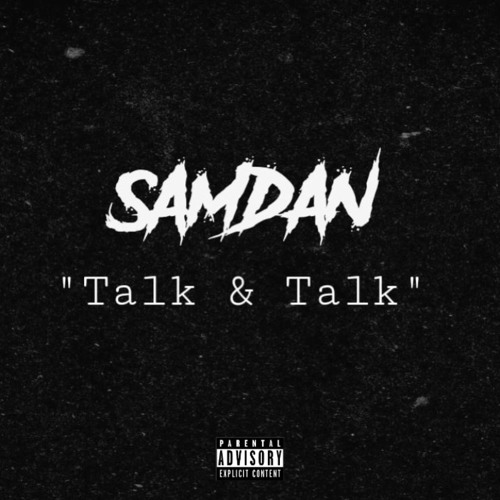 SamDan - Talk & Talk (Official Audio)