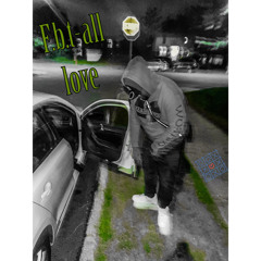 F.b.t - all love