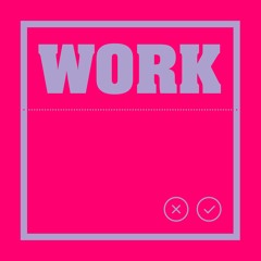 Work (Kevin McKay Extended ViP)