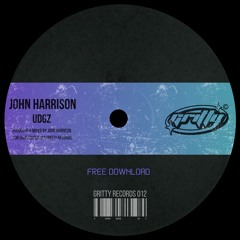 John Harrison - UDGZ [GR012]
