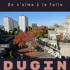 On s’aime à la folie (Dub mix)