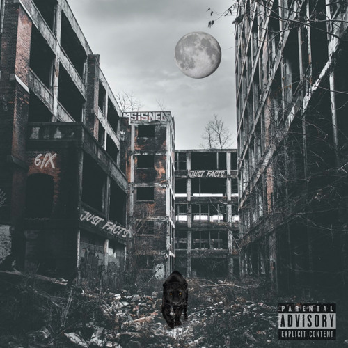 6ix - Just Facts