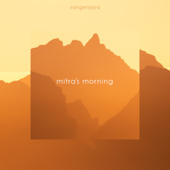 Mitra´s Morning
