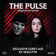 THE PULSE #022 (FEAT. SKELLYTN)