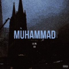 MUHAMMAD [prod. tokyocsupo + lil bil]