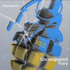 MighyBeatz  - Unconquered Fury