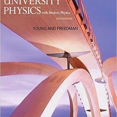 [Ebook] Reading University Physics with Modern Physics (14th Edition) PDF Ebook