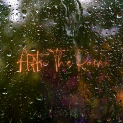 After The Rain