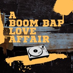 A Boom Bap Love Affair – Strictly Vinyl Mini Mix