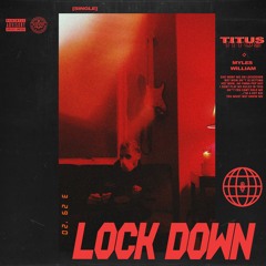 LOCKDOWN (prod. Myles William)