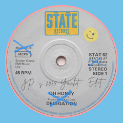 Delegation - Oh Honey [Jp's Yacht Edit]