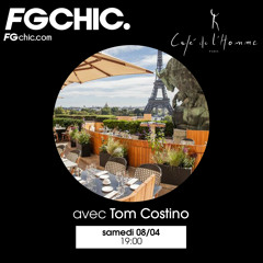 FG CHIC INVITE : LE CAFÉ DE L'HOMME AVEC TOM COSTINO