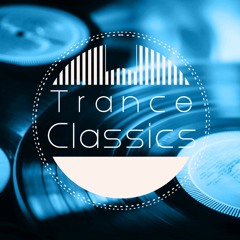 Trance Classics Ep 37 (Vinyl Only)( Live Twitch Stream)