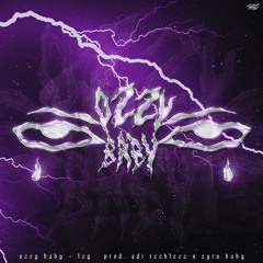 Ozzy Baby - Łzy Prod. Adi Recklezz & Syru Baby