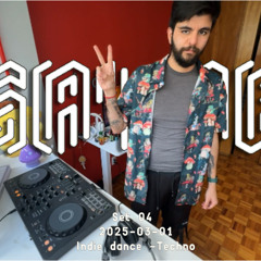SAYAB - SET 04 (Indie Dance - Tecno)  2025-03-01