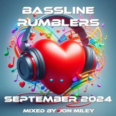 BASSLINE RUMBLERS SEPTEMBER 2024 MIXED BY JON MILEY