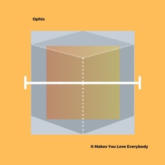 It Makes You Love Everybody