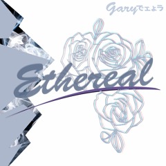 Ethereal (single version)