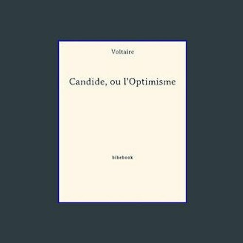 READ [PDF] ✨ Candide, ou l'Optimisme (French Edition)     Kindle Edition [PDF]