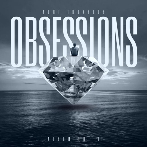 Obessions