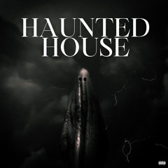 Haunted House