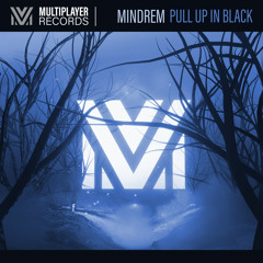MINDREM - Pull Up In Black