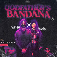 GODFATHER'S BANDANA REFIX- INDY SONDH