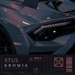XTUS - KROMIA