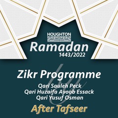 Ramadan 1443 / 2022 - Zikr Night 21