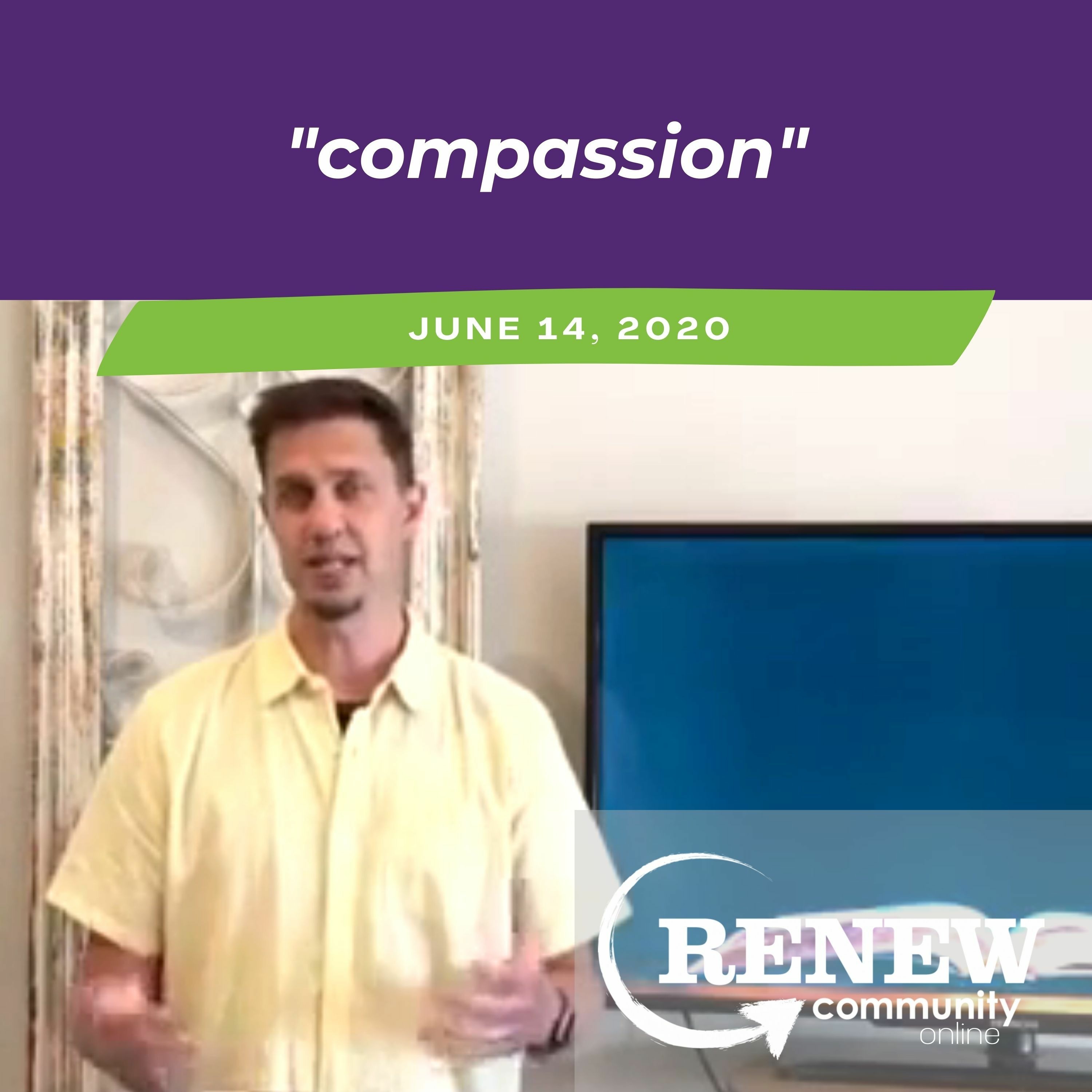 June 14, 2020 "Compassion" episode artwork