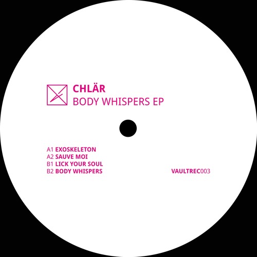 Chlär - Exoskeleton [VAULTREC003]
