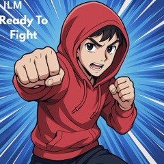 Ready To Fight (Instrumental)