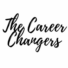 THE CAREER CHANGERS - Interview