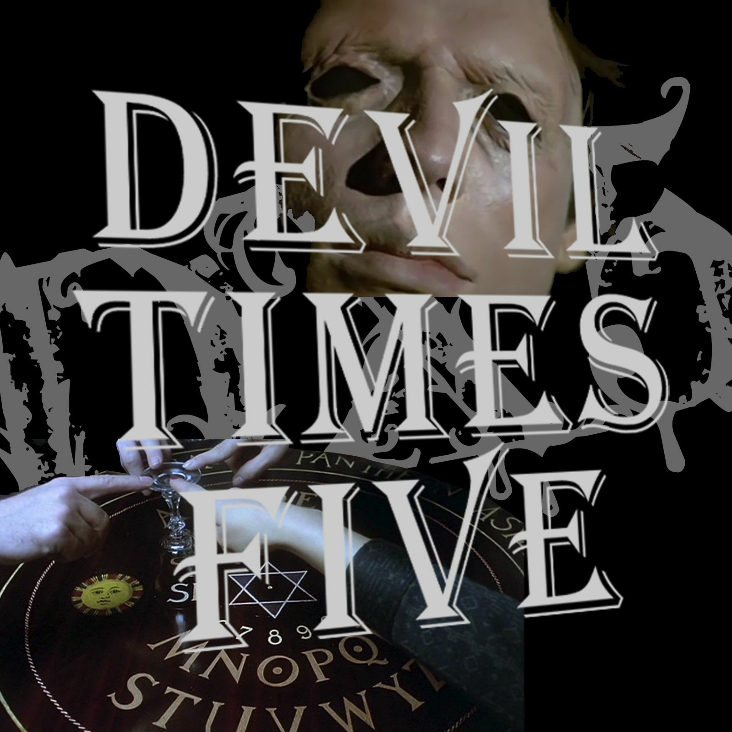 Devil Times Five horror podcast