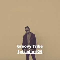 Groovy Tribe Rec #29 - Andy