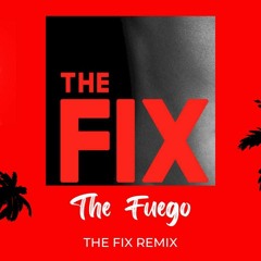 Nelly ft. Jeremih - The Fix (The Fuego Remix)[Free Download]