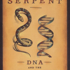 [Free] EBOOK 🎯 The Cosmic Serpent by  Jeremy Narby [PDF EBOOK EPUB KINDLE]