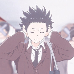 Silent Voice X Runaway - I Promise I Wont KMS