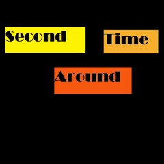 Second Time Around