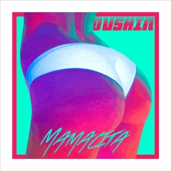 DUSHIN – MAMACITA (2017)