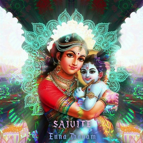 Saivite- Enna Thavam
