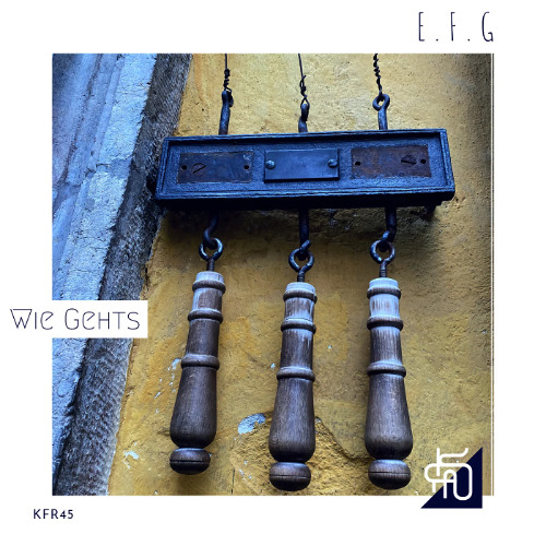 E.F.G. - Wie Gehts (Original Mix)