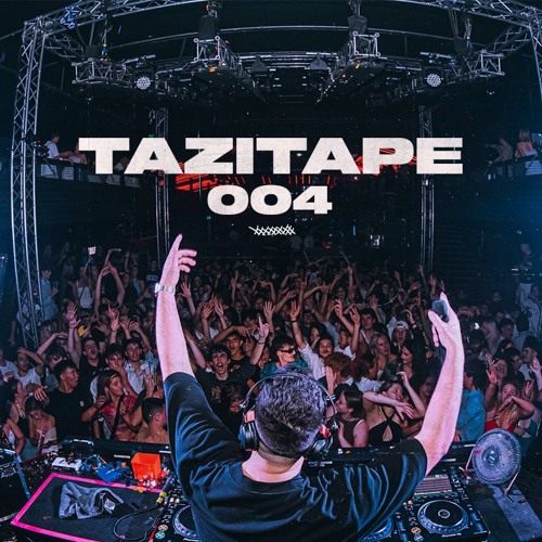 TAZITAPE 004