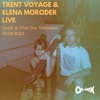 Trent Voyage & Elena Moroder LIVE @ Club Der Visionäre, 05.09.2023 DJ mix artwork - Electronic music tracklist cover image