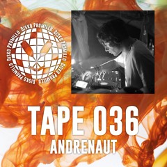 Disko Promillo Tape 036 - Andrenaut